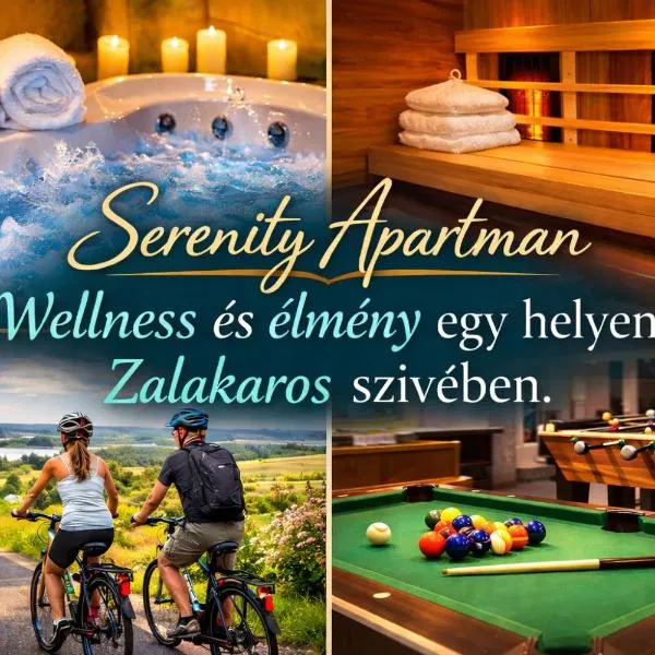 Serenity Apartman, Hotel in Zalakaros