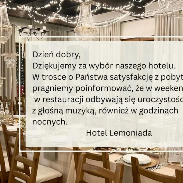 HOTEL LEMONIADA, hotel di Lućmierz