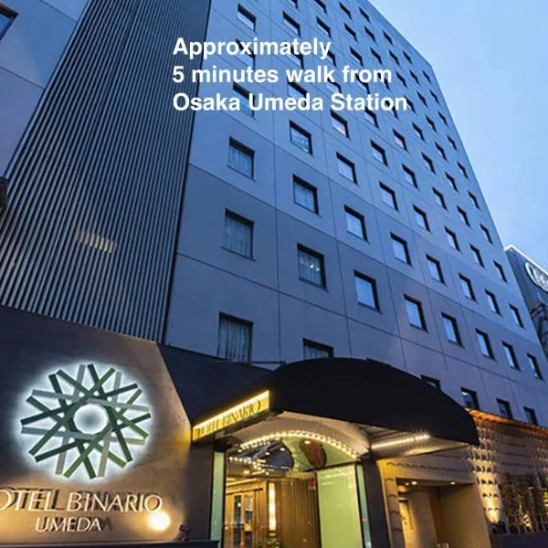 Hotel Binario Umeda, hotel en Osaka