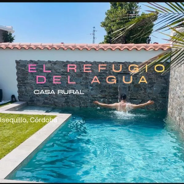 El Refugio del Agua - Casa Rural, hotel en Valsequillo