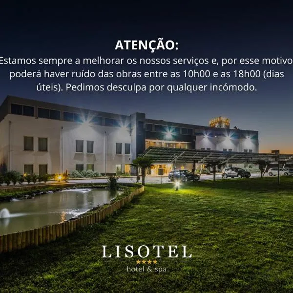Lisotel - Hotel & Spa, hotel en Leiria