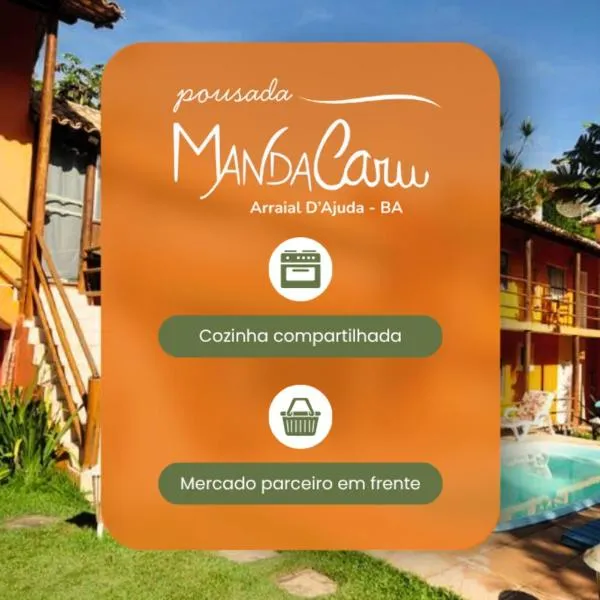 Mandacaru Pousada Arraial D'Ajuda, hotelli Arraial d'Ajudassa