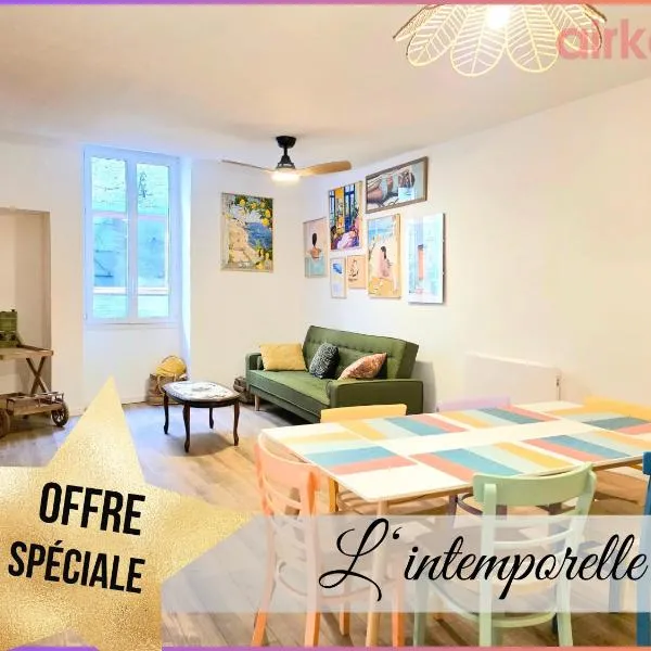 Lauris में, होटल L'Intemporelle - Idéal Famille en Escapade en Provence ou Trio PRO - 3 Espaces Privés - CENTRE Lauris - Pertuis 19min - Aix 45min - WIFI HD - Animaux Acceptés