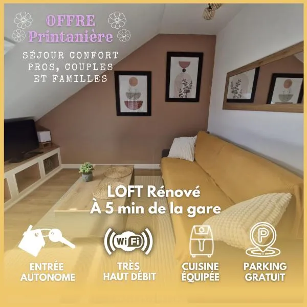 Loft Moderne et Rénové - Idéal Pros & Familles - 1 à 4 pers - Wifi - 5 min de la Gare, hotel di Nogent-le-Rotrou