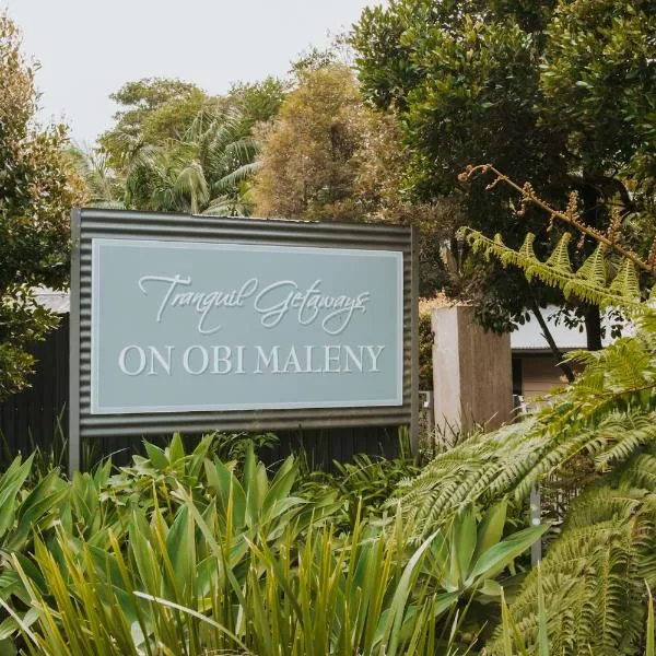Tranquil Getaways On Obi Maleny, Hotel in Maleny