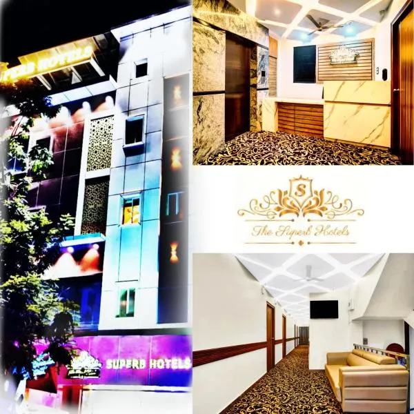 THE SUPERB HOTEL PVT LTD, hotel a Hyderabad