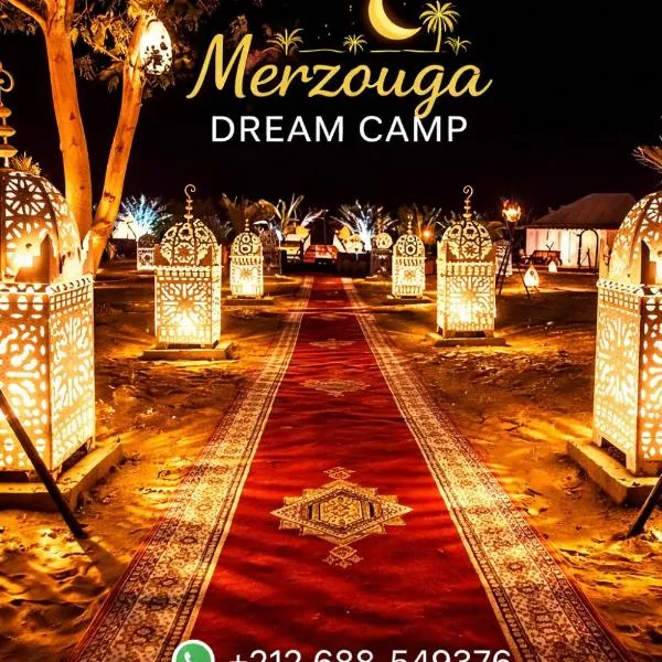 Merzouga Dream Camp – hotel w mieście Merzouga