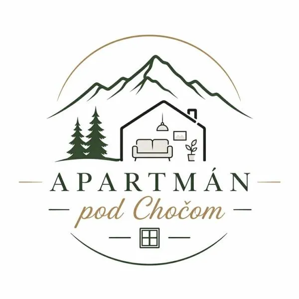 Apartmán pod Chočom, hotel u gradu Dolni Kubin