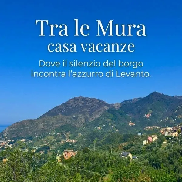 Casa Vacanze Tra Le Mura – hotel w mieście Levanto