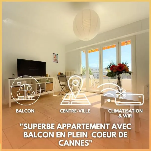 Le Pulco By ApiRent #Climatisation #Balcon #Central, ξενοδοχείο στις Κάννες