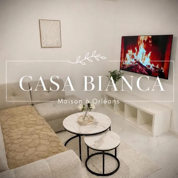 Casa Bianca - Maison à Orléans, hôtel à Orléans