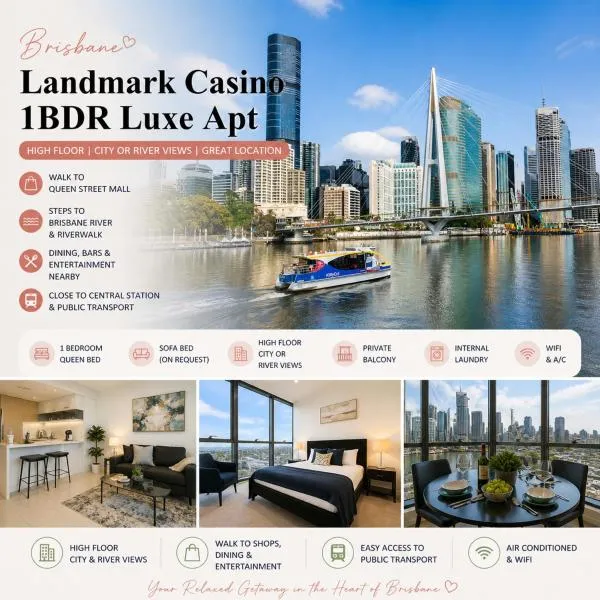 Luxury Casino Stay Skyrise Haven 1BDR, Hotel in Brisbane