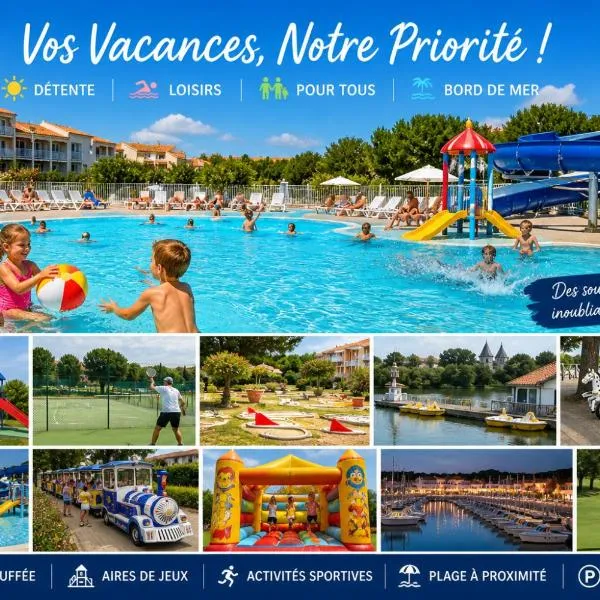 Résidence 1 située dans un Magnifique Village Vacances Familiale, khách sạn ở Talmont