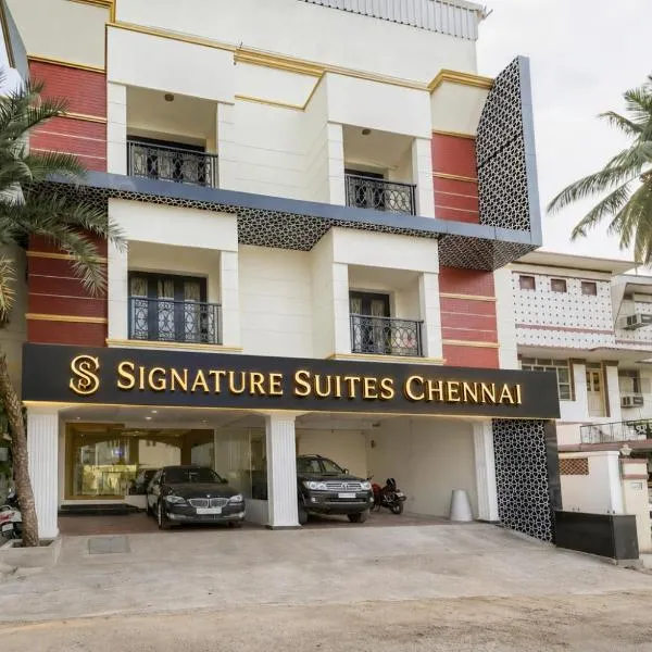 Signature Suites Chennai โรงแรมในเชนไน