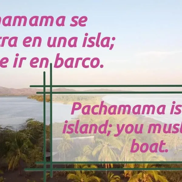 Hostal Pachamama, hotel a Isla de Cañas