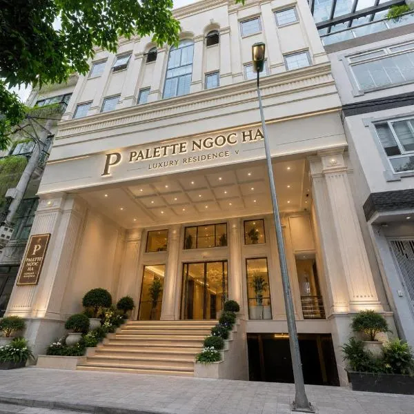 Palette Ngoc Ha Luxury Residence, hotel in Hanoi