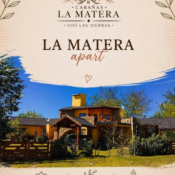 Cabañas La Matera Apart, hotel in Los Reartes
