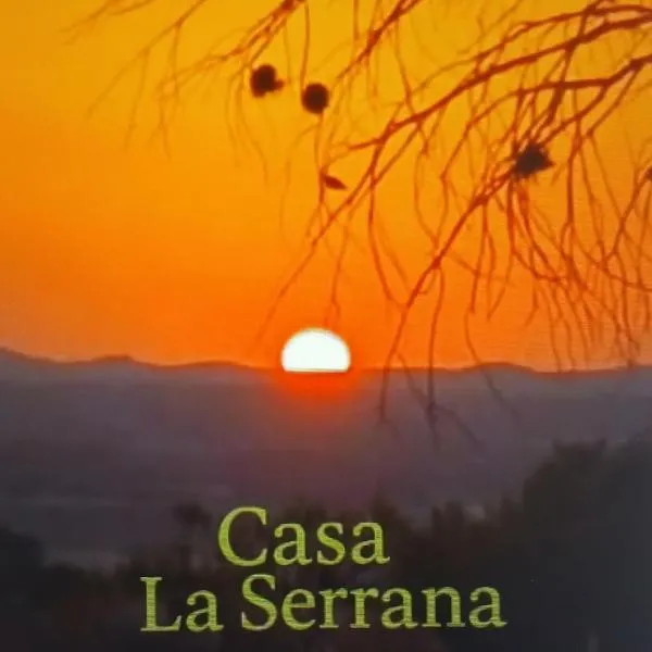 Casa la Serrana, hotel Yeclában