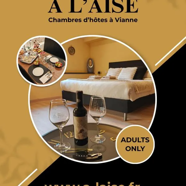 À L'AISE - Chambres d'hôtes à Vianne, hotel sa Vianne