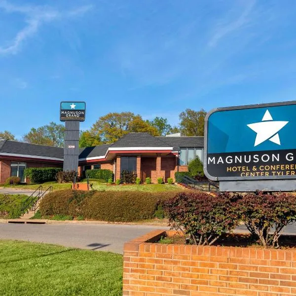 Magnuson Grand Hotel and Conference Center Tyler, hotel di Tyler