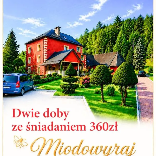 Miodowy Raj, hotel a Targanice