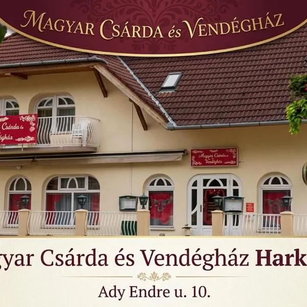 Magyar Csárda és Vendégház, hotel in Harkány