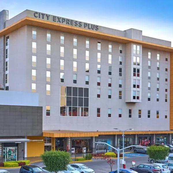 City Express Plus by Marriott Guadalajara Palomar, hotel sa Guadalajara