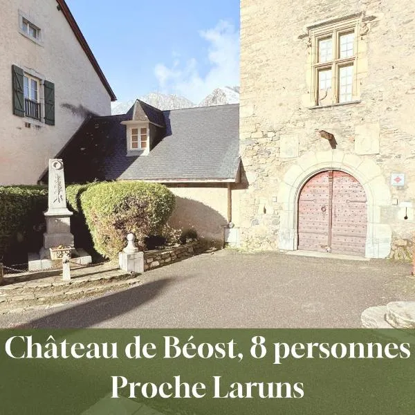 Dormez dans l'enceinte du Château de Béost, 8 pers, hotelli kohteessa Béost