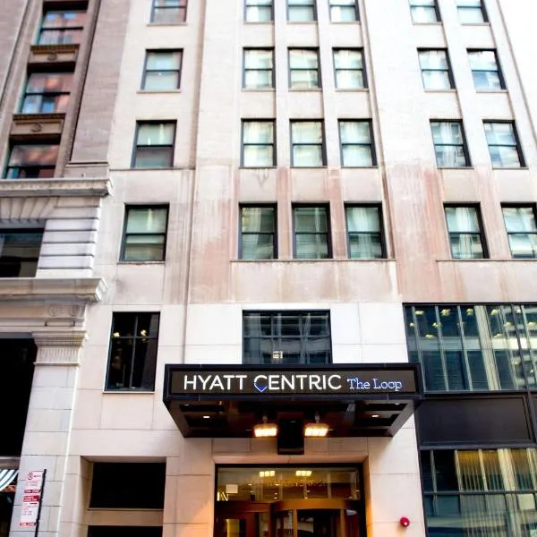 ハイアット セントリック ザ ループ シカゴ（Hyatt Centric The Loop Chicago）、シカゴのホテル