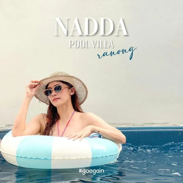 Nadda Pool Villa Ranong、Ban Bang Rin (1)のホテル
