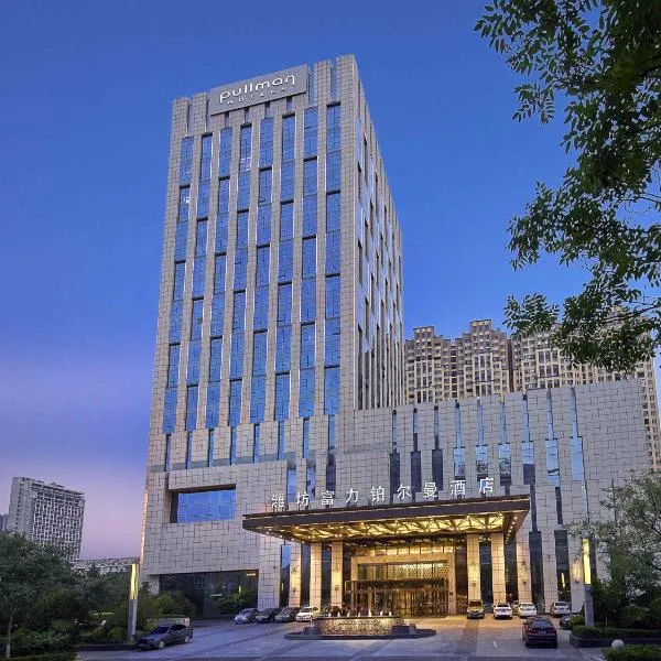 Pullman Weifang, hotel a Weifang