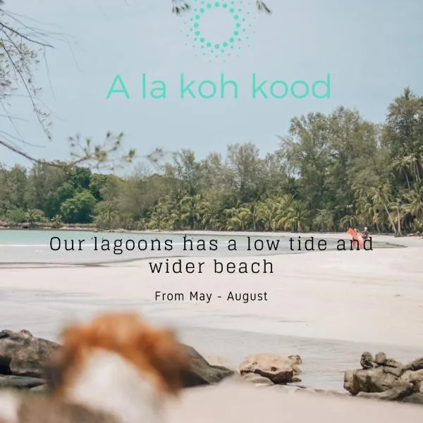 À La Koh Kood Resort, Hotel in Ko Kood