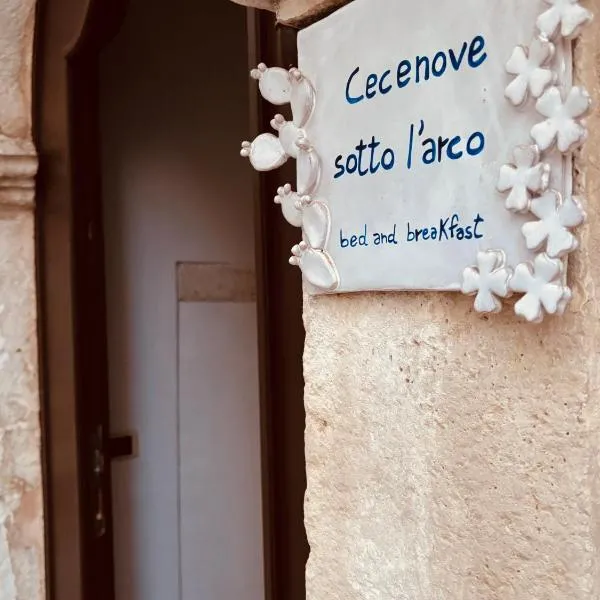 Cece Nove - Sotto l'Arco, Hotel in Rutigliano