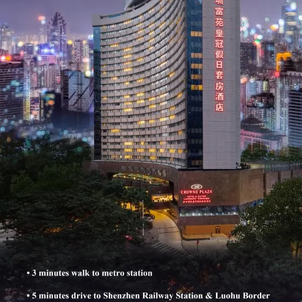 Crowne Plaza Hotel & Suites Landmark Shenzhen by IHG, hotel di Shenzhen