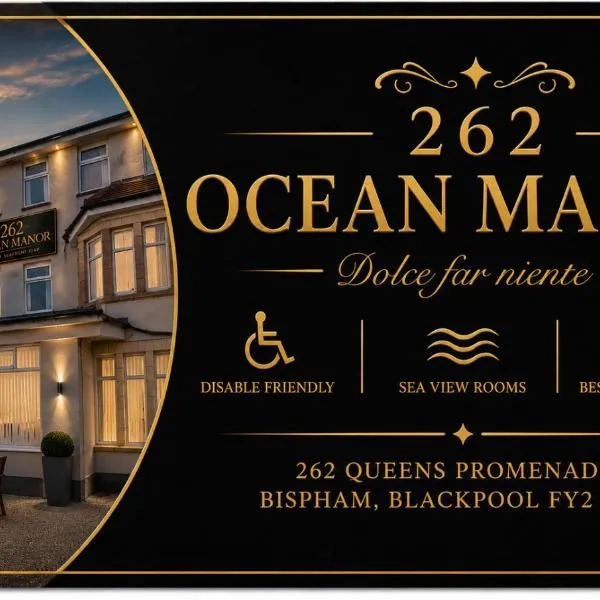 262 Ocean Manor, מלון בבלקפול