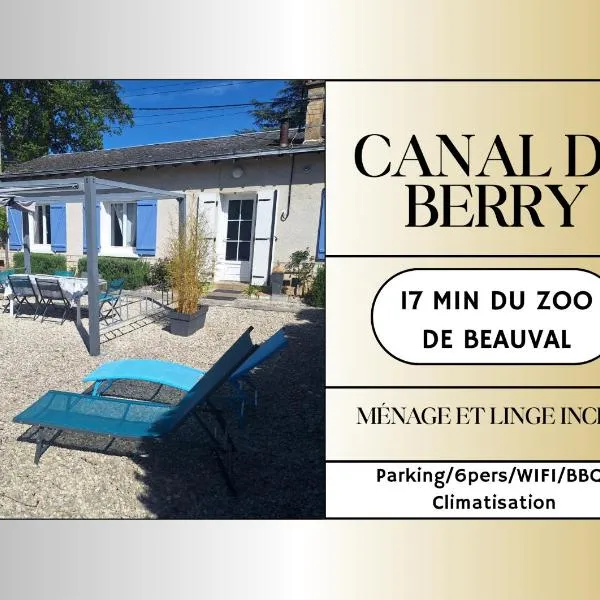 Gîte du Canal de Berry climatisé Beauval 6 personnes, hotel a Selles-sur-Cher