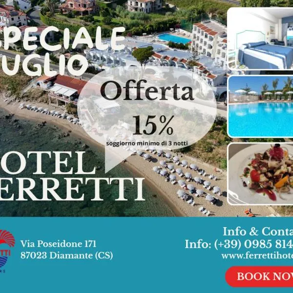 Hotel Ferretti, hotell sihtkohas Diamante