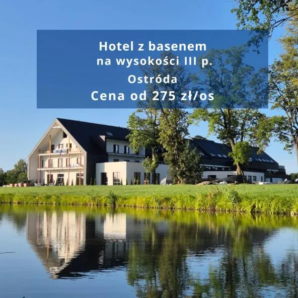 Natural Hotel przy plaży-Ostróda-basen na III kondygnacji، فندق في أوسترودا