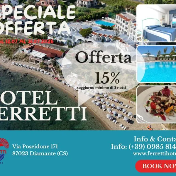 Hotel Ferretti, готель у місті Діаманте