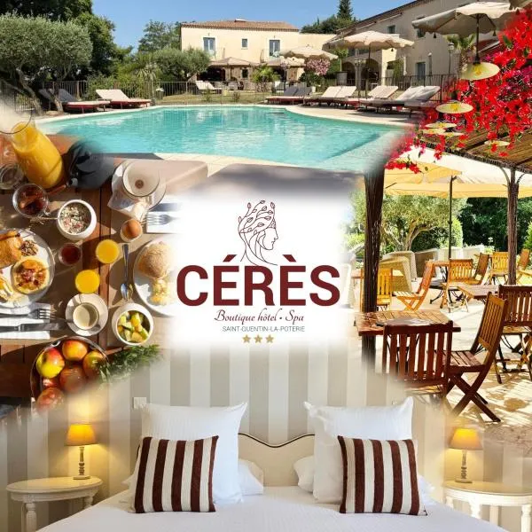 Viesnīca CÉRÈS - Boutique-Hôtel & Spa pilsētā Saint-Quentin-la-Poterie