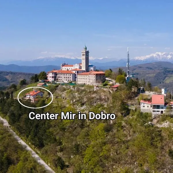 Prenočišča Center Mir In Dobro, hotel di Solkan