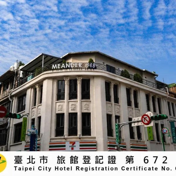 Meander 1948, hotel a Taipei