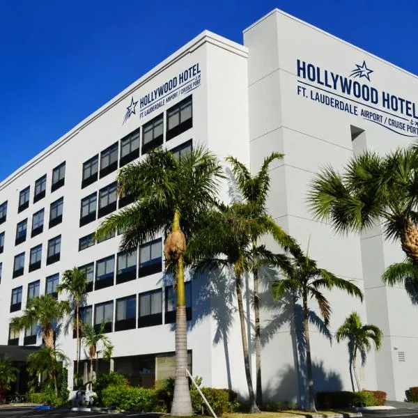 Hollywood Hotel Ft Lauderdale Airport Cruise Port,位于好莱坞的酒店