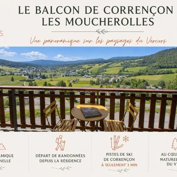 Le Balcon de Corrençon - Les Moucherolles, hotel in Corrençon-en-Vercors