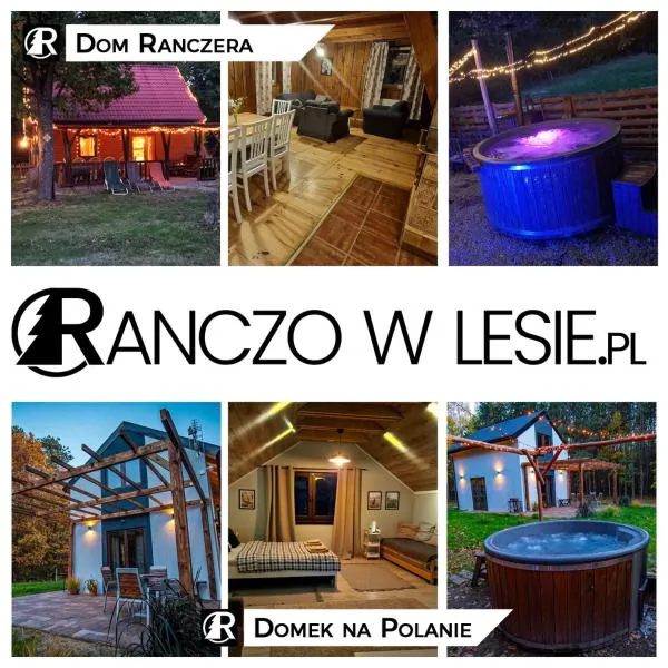 Ranczo w lesie - domki z jacuzzi, hotell i Ożarów