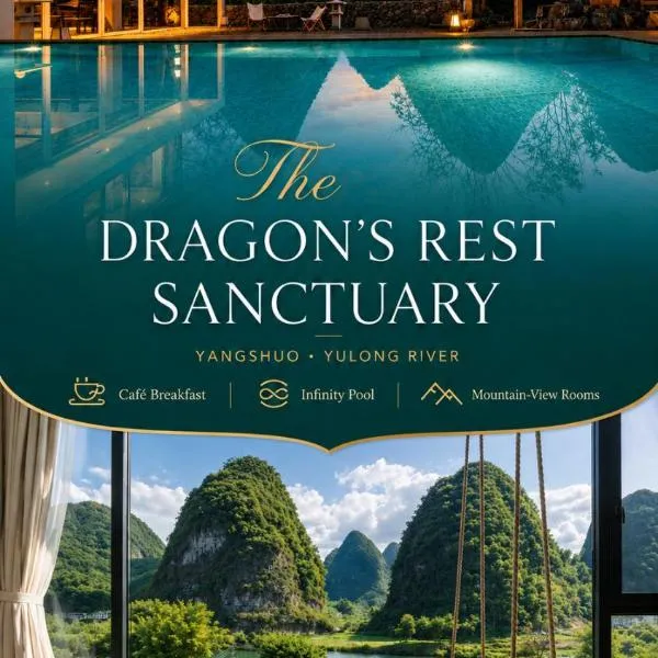 The Dragons Rest Sanctuary-Yulong River Branch - Infinity Pool & Cafe - English Speaking Service - Free MTB Rental & Tailor-Made Tour Service, hôtel à Yangshuo