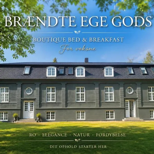 Brændte Ege Gods, hotel i Nykøbing Falster