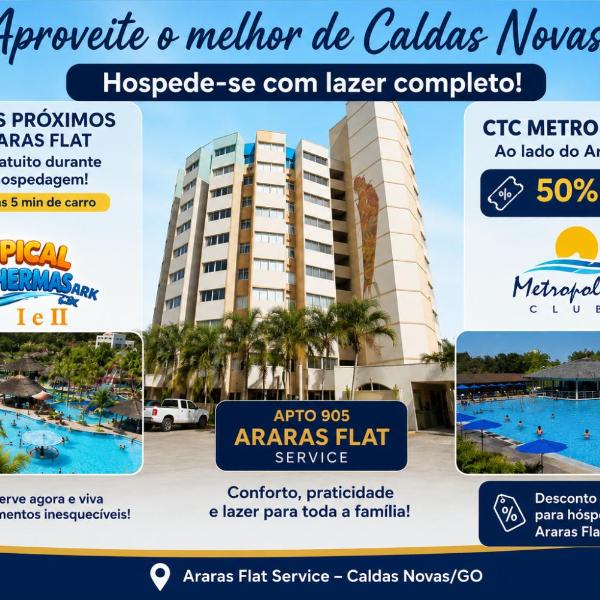 Araras Premium CTC Clube - Incluso Acesso ao Tropical Thermas Park I e II Grátis