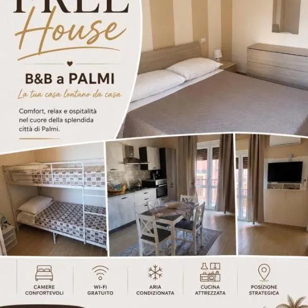 FREE HOUSE, hotel u gradu 'Palmi'
