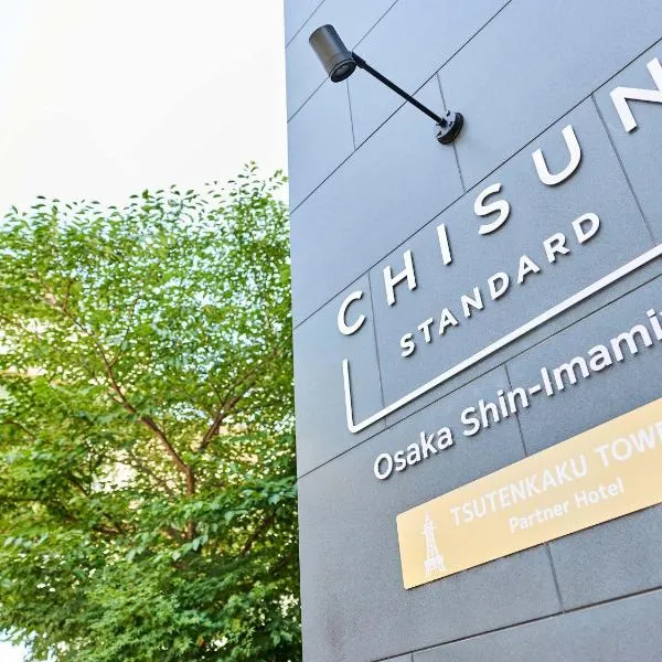 CHISUN STANDARD Osaka Shin-Imamiya, hotel u Osaki